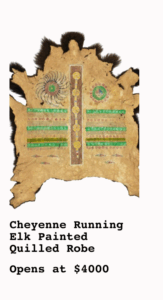 Cheyenne Running Elk Painted Quilled Robe