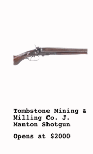 Tombstone Mining & Milling Co. J. Manton Shotgun